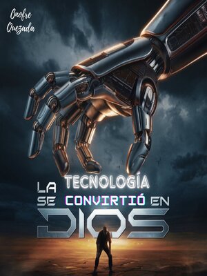 cover image of La Tecnología Se Convirtió   En Dios